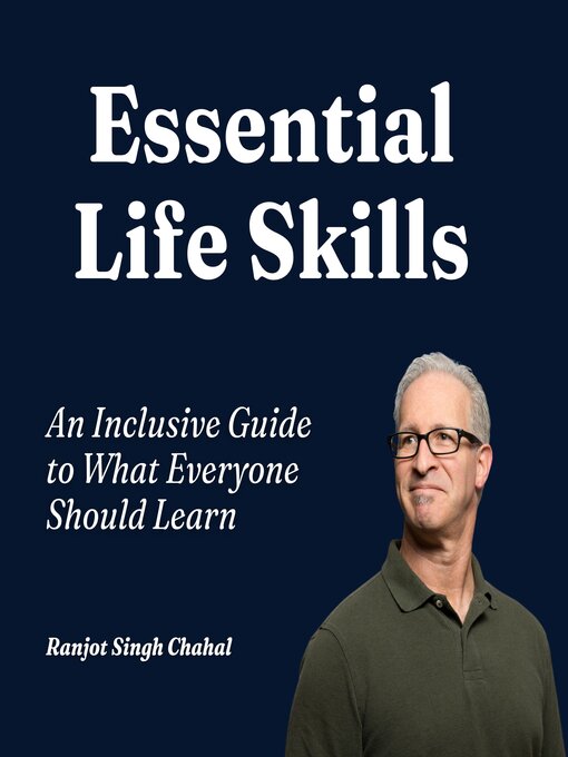 Title details for Essential Life Skills by Ranjot Singh Chahal - Available